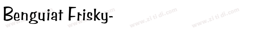 Benguiat Frisky字体转换